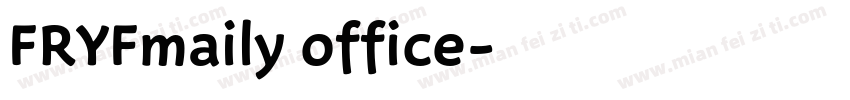 FRYFmaily office字体转换